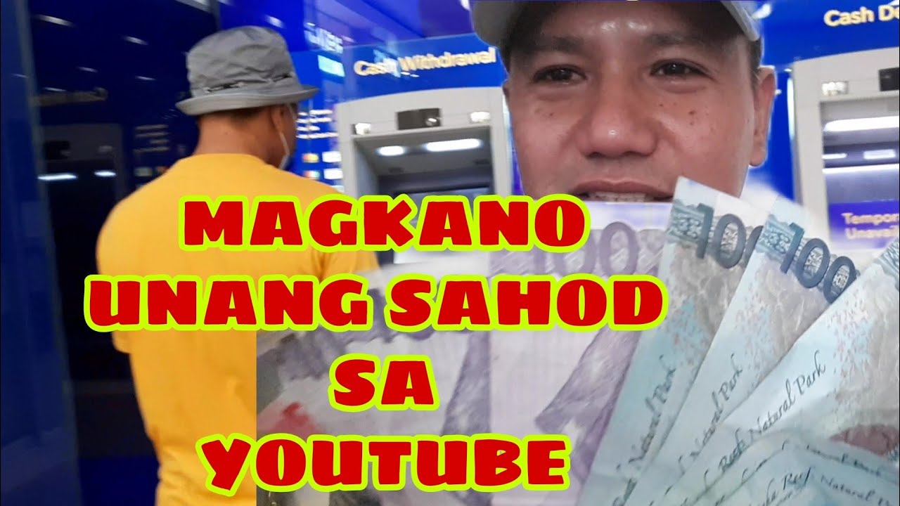 MAGKANO UNANG SAHOD SA YOUTUBE CHANNEL KO?