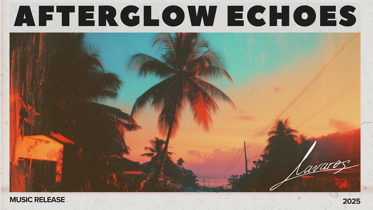 Lavaros – Afterglow Echoes | Synthwave & Retrowave & Dreamwave Music Release
