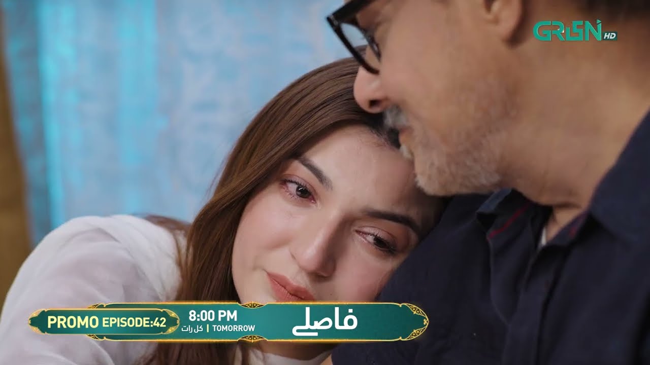 Faaslay Episode 42 Promo | Tomorrow at 8:00 PM | Ali Ansari - Saboor Ali | Only On Green TV
