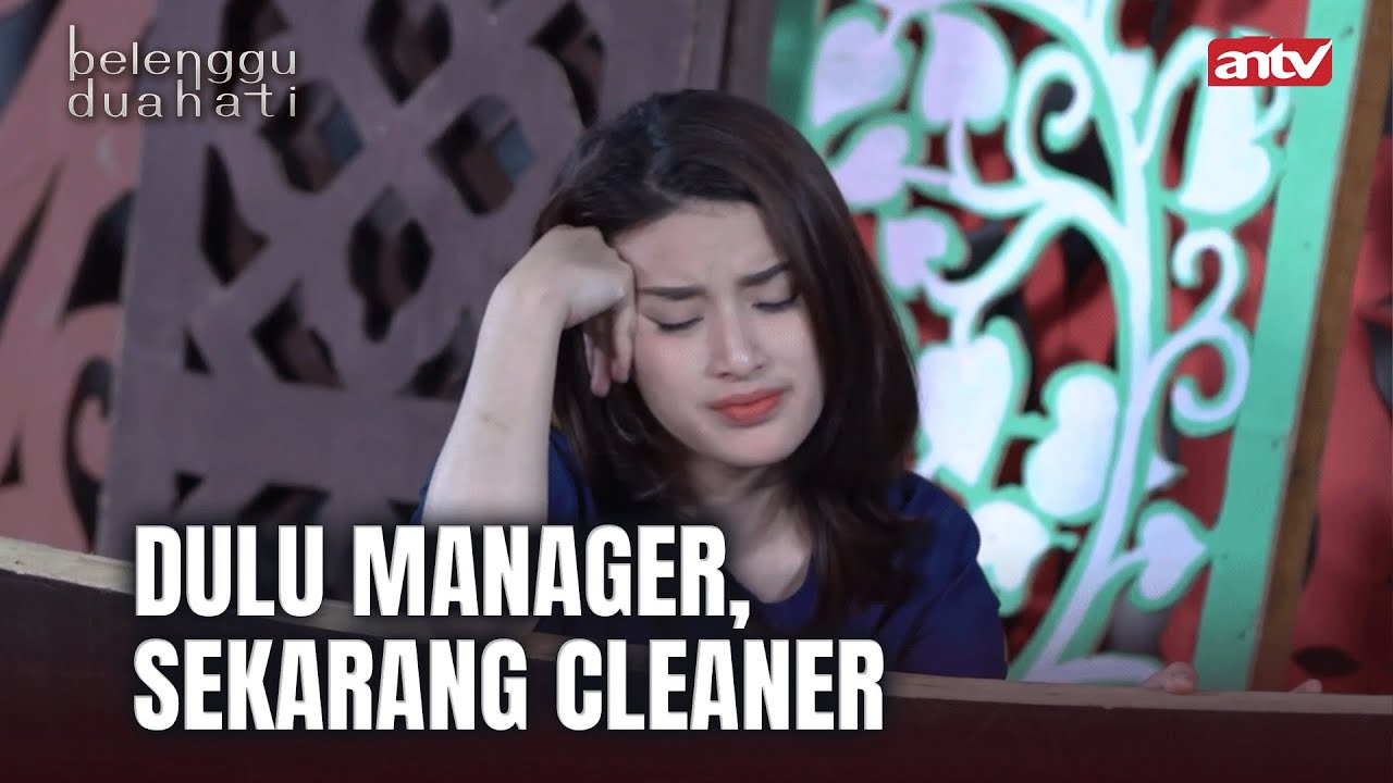 Aduh Gengsi kok Ditinggin sih Kejora |  Belenggu Dua Hati ANTV Eps 18 (1/5)