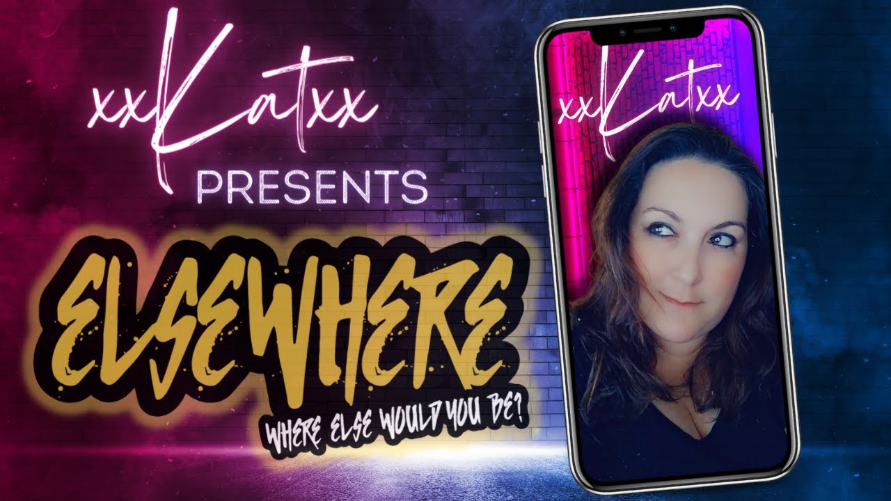 Elsewhere Podcast - Just xxKaTxx