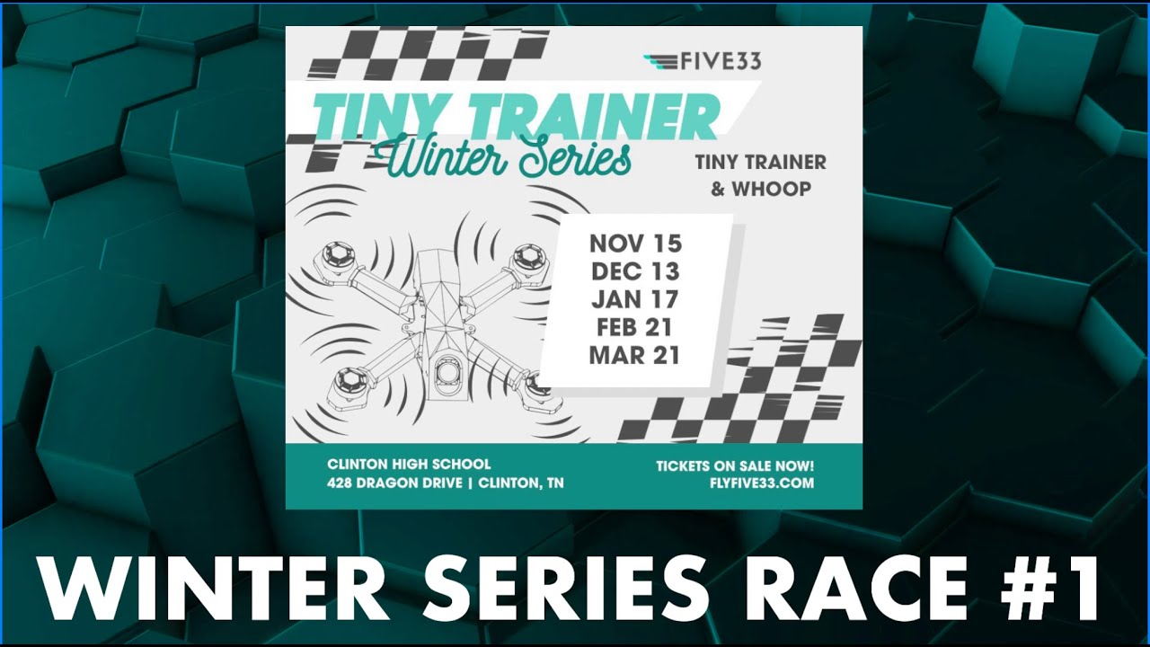 Five33 TinyTrainer Winter Series Race #1 (TinyTrainer and Whoop Class)