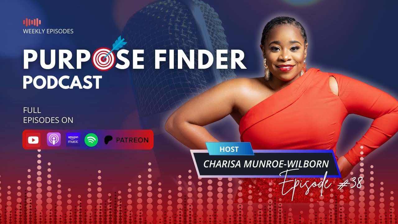 New Year. New Standards. Breaking Cycles on Purpose with Charisa Munroe-Wilborn - Ep. 38