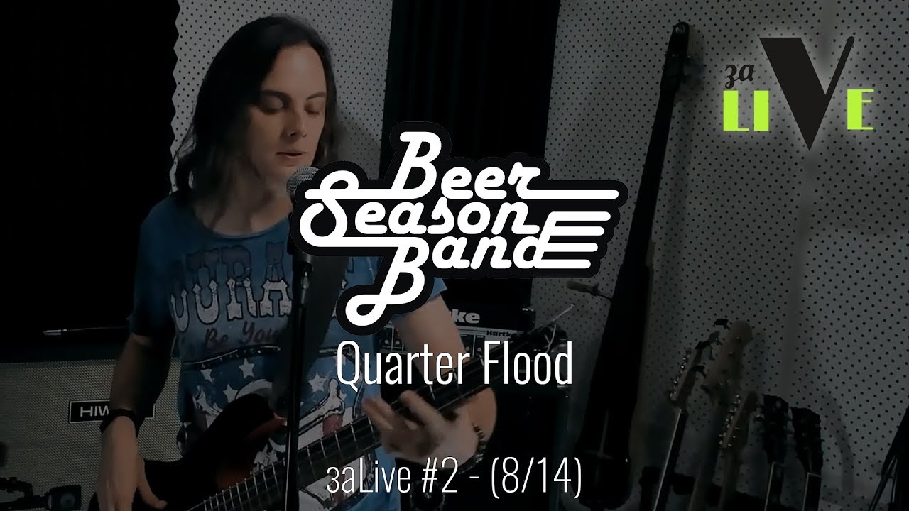 Beer Season Band - Quarter Flood - заLive (8 из 14) (Rock And Roll, Blues Rock)