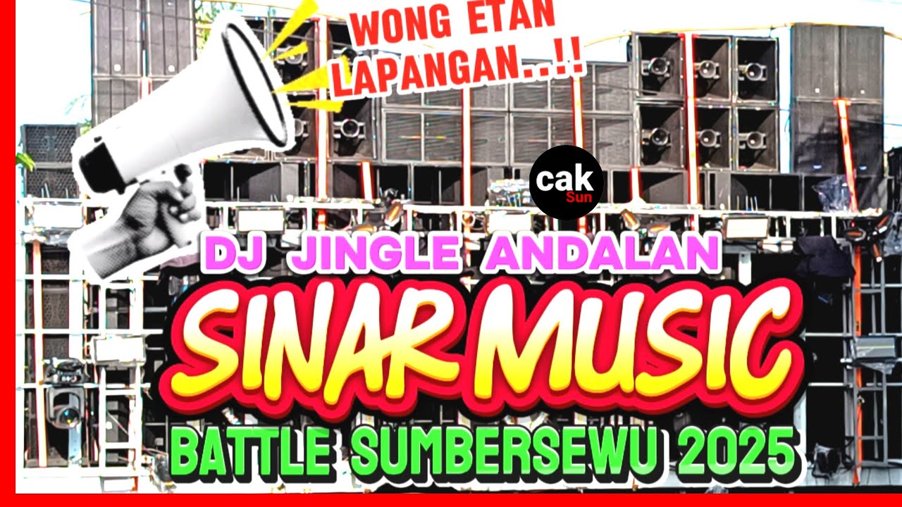 DJ JINGLE ANDALAN SINAR MUSIC BATTLE SUMBERSEWU 2025