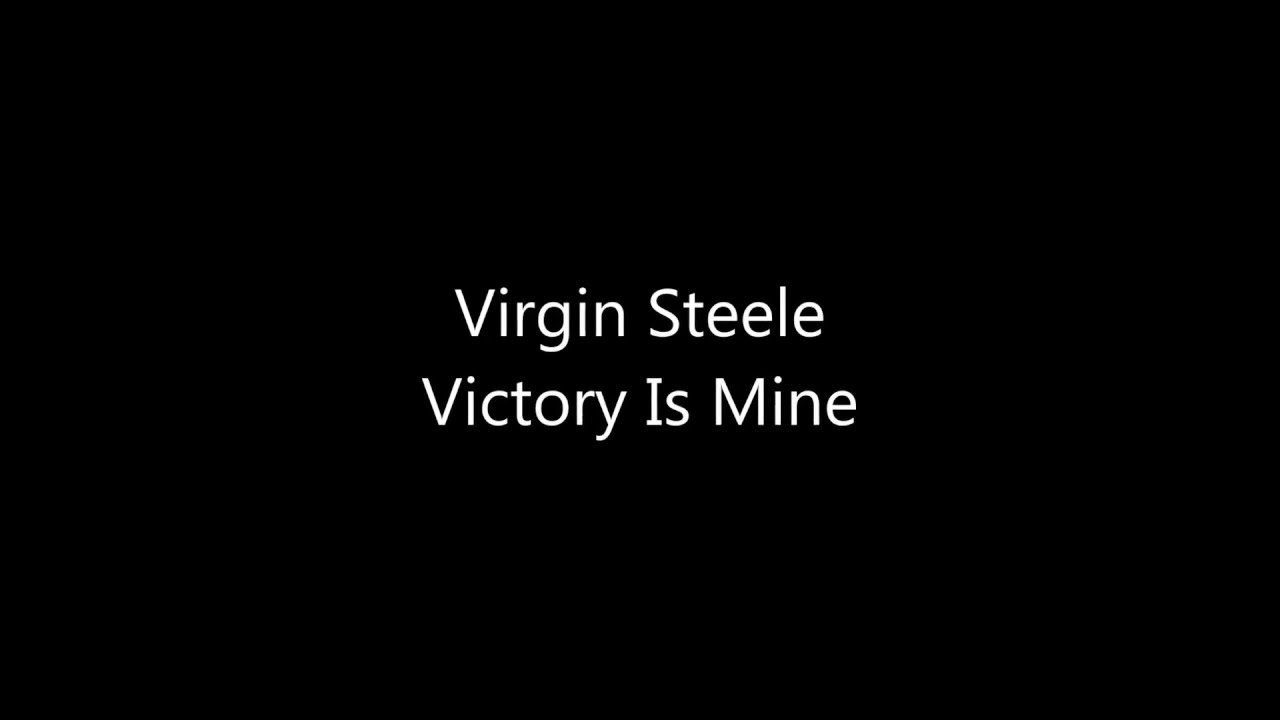 Virgin Steele - Victory Is Mine (lyrics)