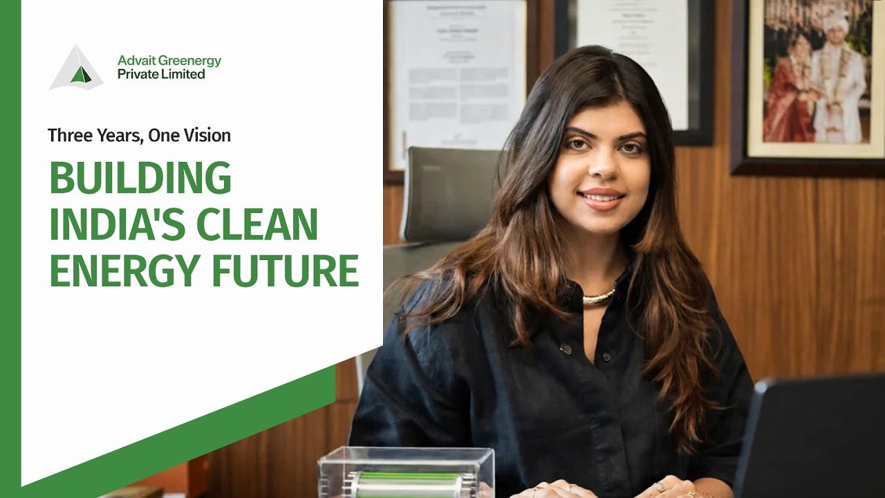 Building Advait Greenergy &mdash; India's Clean Energy Story | Rutvi Sheth Kundalia | AGPL | Advait Group
