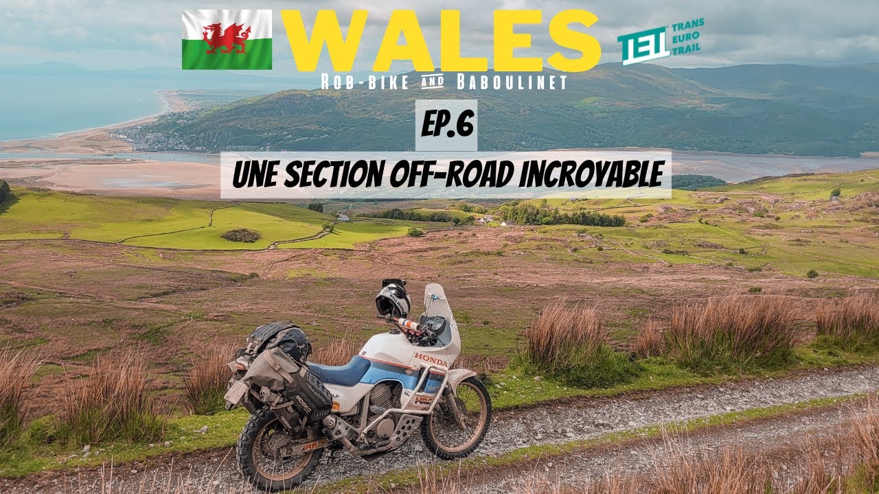 06. Le Pays de Galles en 600 Transalp / grosse journée off-road sur un TET incroyable.
