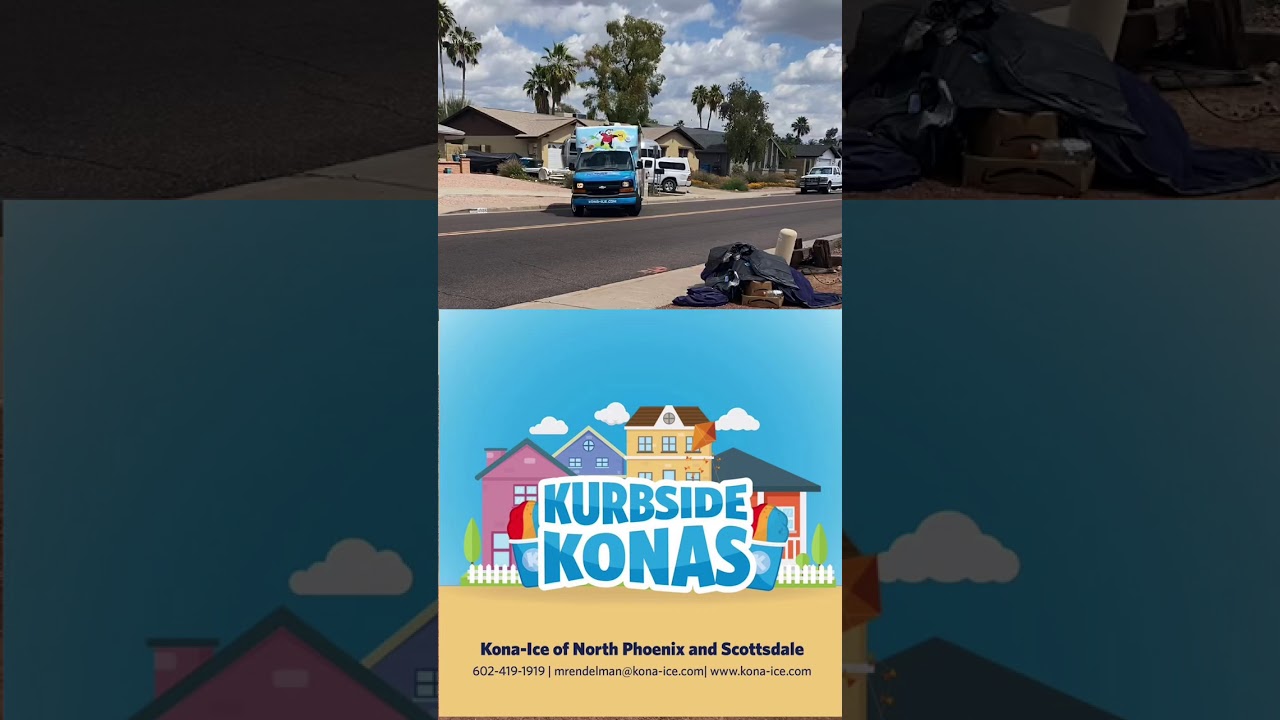 Kona Ice truck from North Phoenix making curbside deliveries in Arizona during Quarantine!