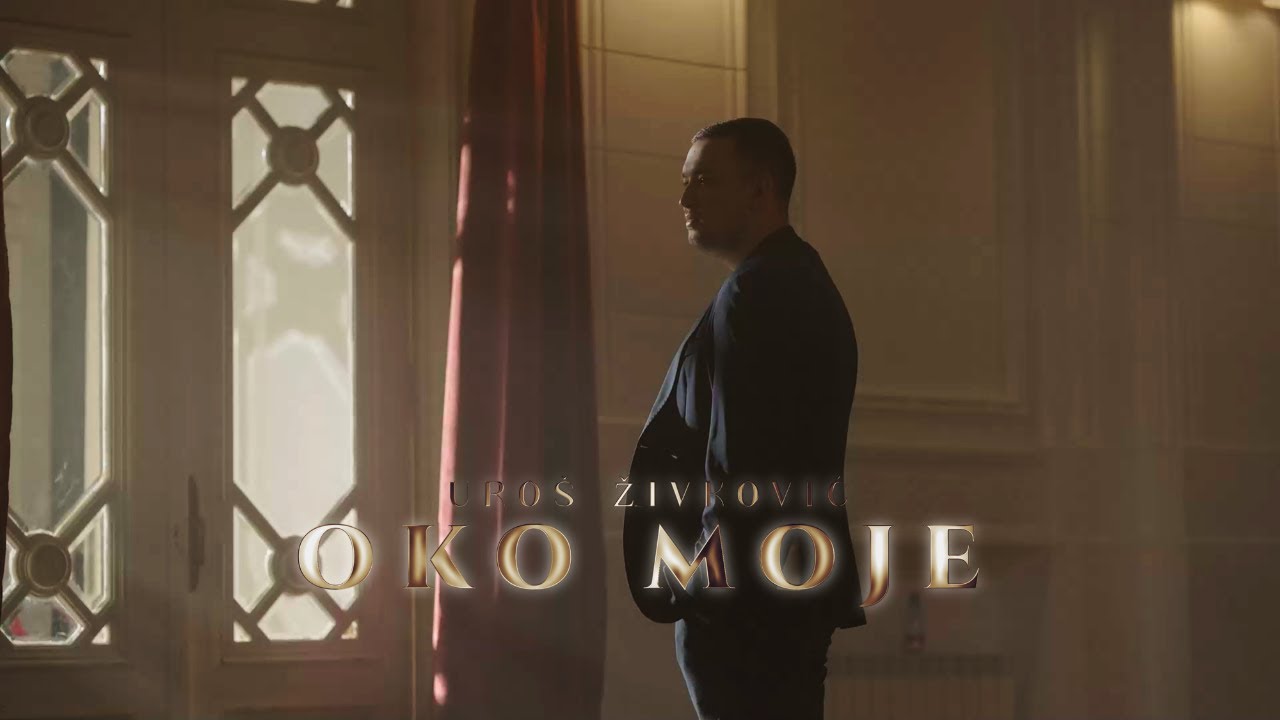 Uro&scaron; Živković - Oko moje | Official Video | Decenija 2024
