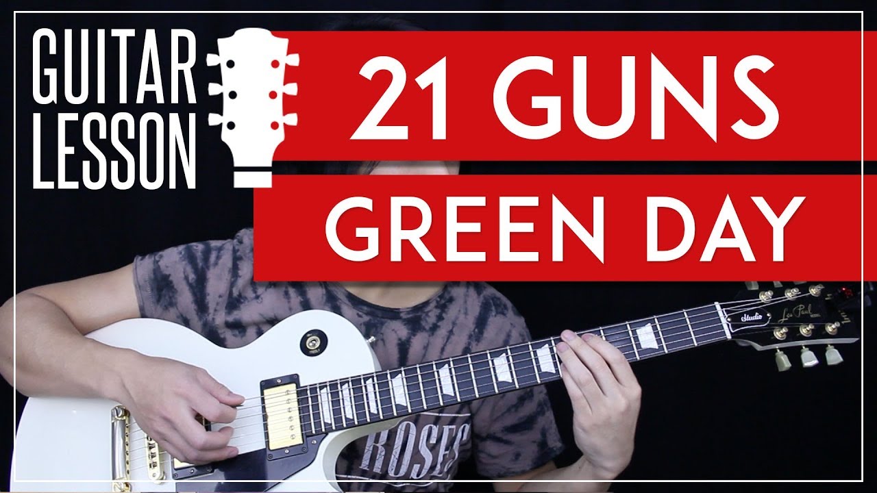 21 Guns Guitar Tutorial - Green Day Guitar Lesson 🎸 |Tabs + Solo + Guitar Cover|
