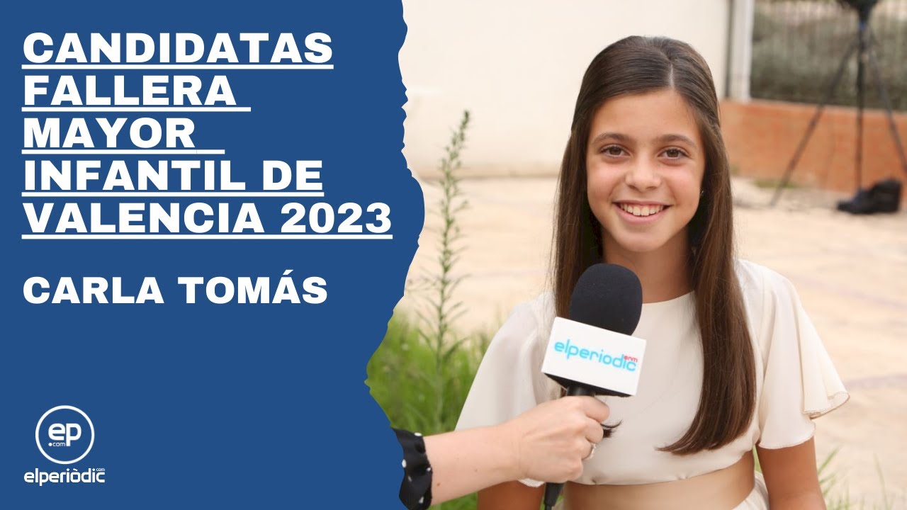 Entrevista a Carla Tomás, candidata a Fallera Mayor Infantil de Valencia 2023