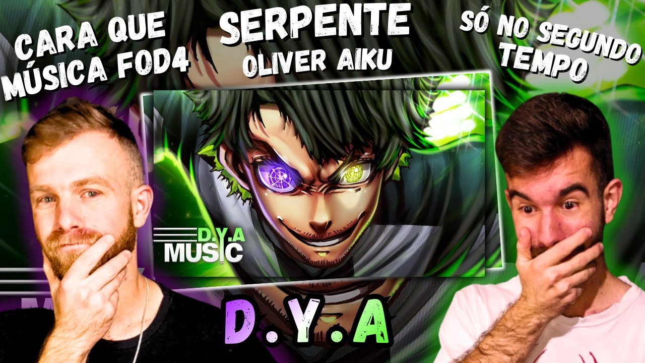 D.Y.A - Serpente (Oliver Aiku) | REACT