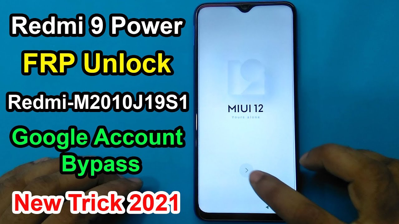 Redmi 9 Power FRP Bypass & Redmi 9 Power Google Account Bypass Redmi M2010J19S1 FRP Unlock NO PC |