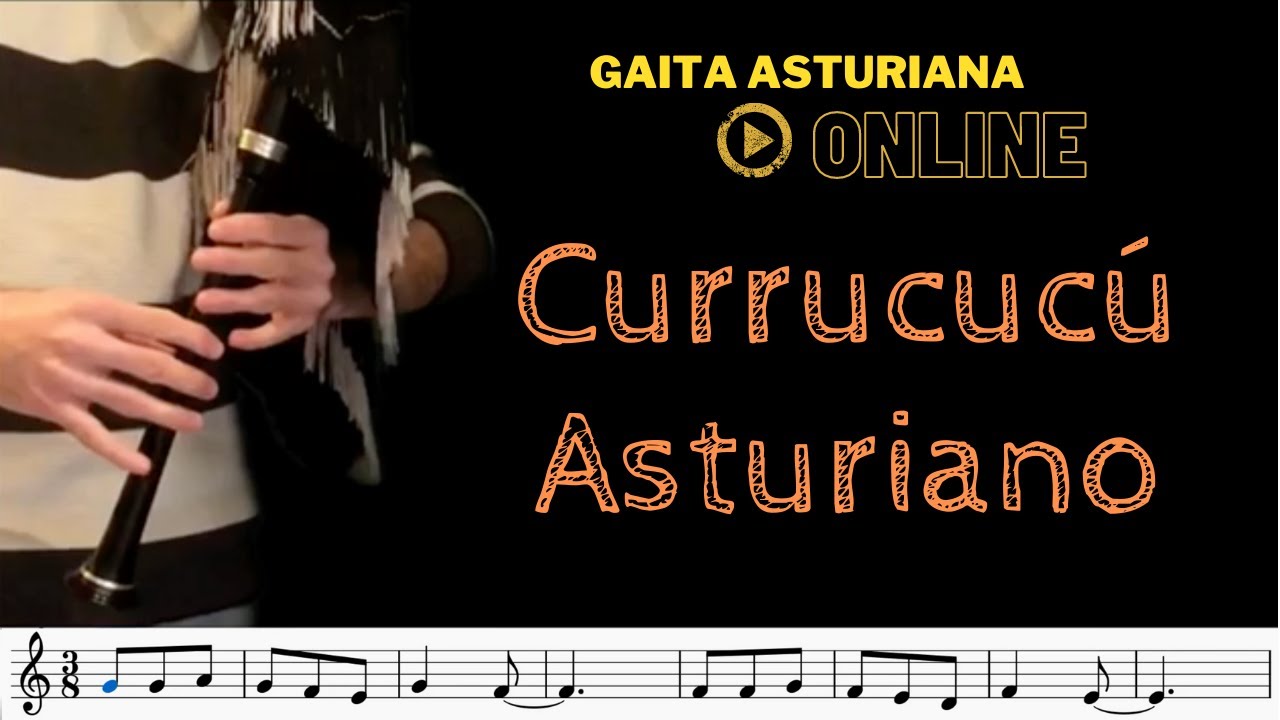 ✅Gaita Asturiana ONLINE 💻 2- Currucucú Asturiano🎧
