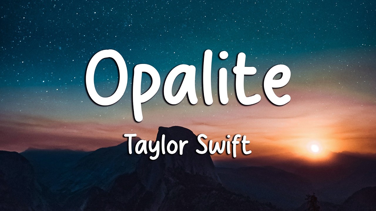 Taylor Swift - Opalite (Lyrics) (Loop Video)