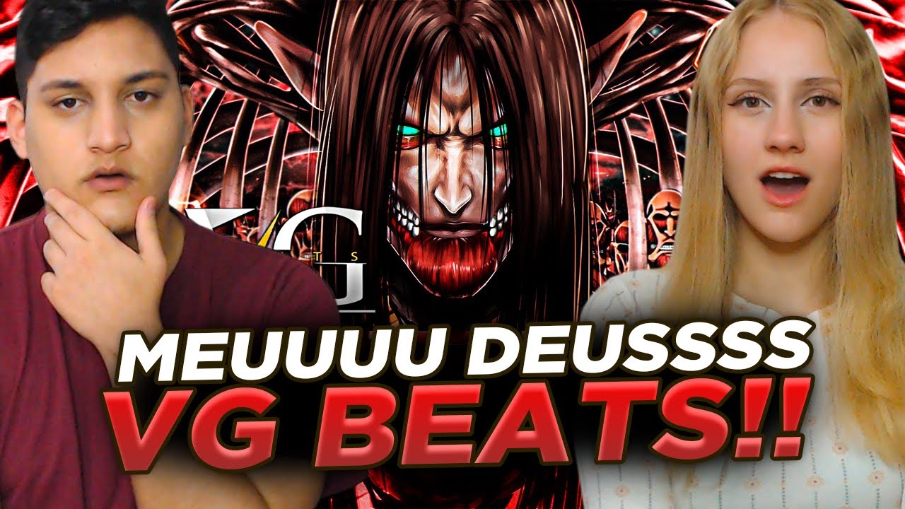 REACT EM CASAL - O último Grito da Humanidade - Eren (Shingeki No Kyojin) | VGBeats