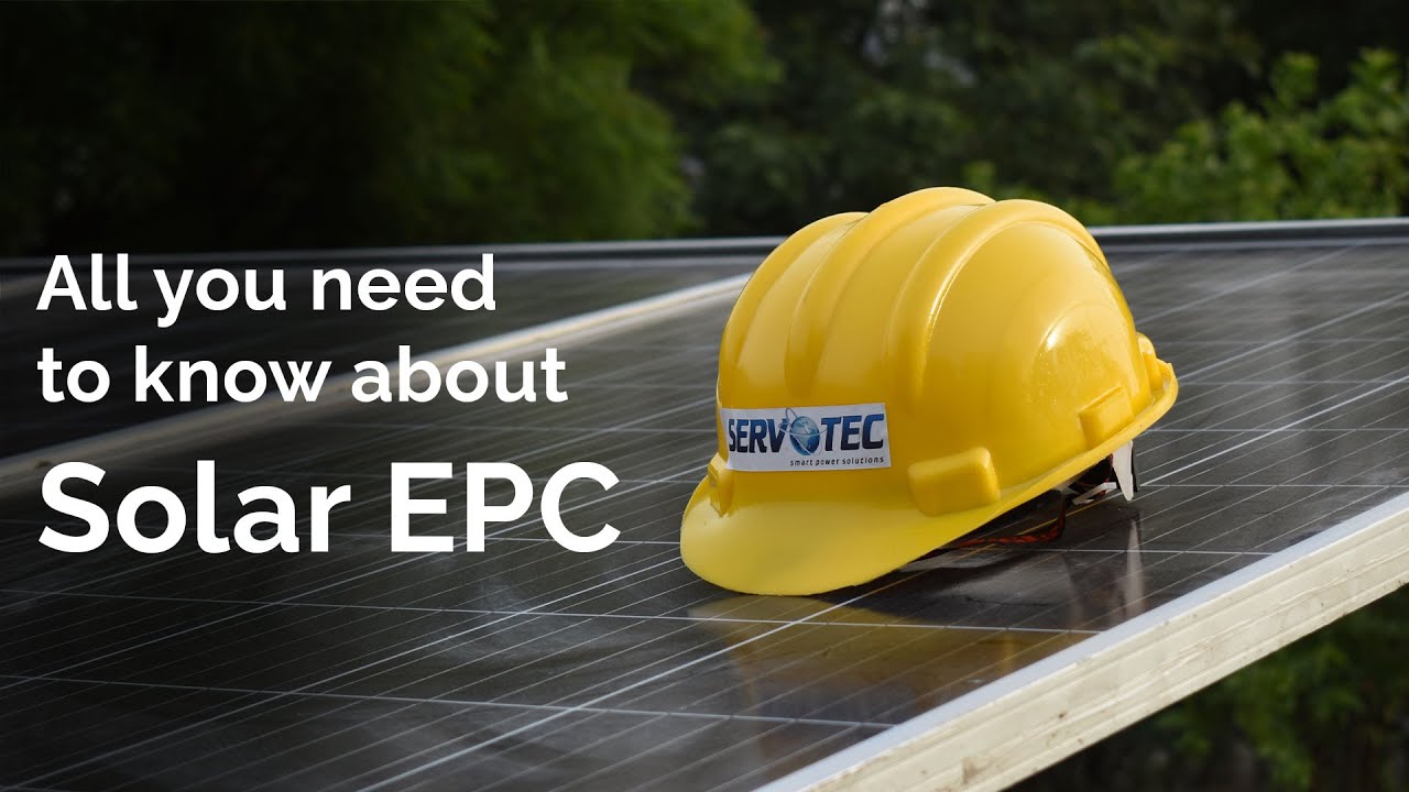 What is Solar EPC | Best Company to Provide EPC Solution