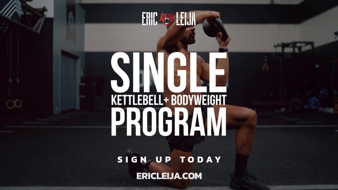 8-Week Single Kettlebell & Bodyweight Program | Eric Leija