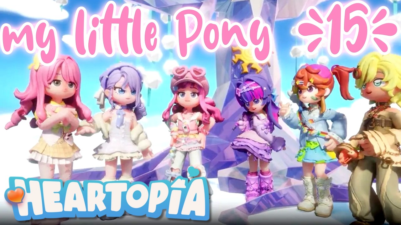My Little Pony Update😍 💟 Heartopia | 15 🔴 LIVE