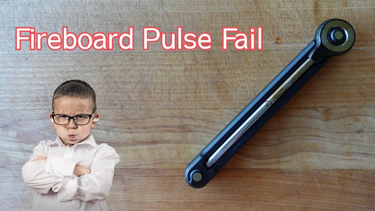 FIREBOARD PULSE FAIL | RAMPAGE BBQ