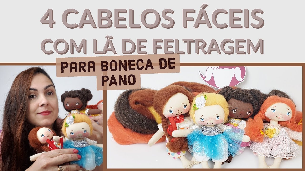 4 tipos de cabelo de boneca de pano- fácil, rápido e lindo!