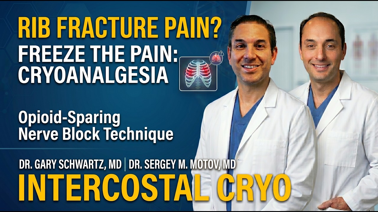 Freezing the Pain: Cryoanalgesia for Rib Fractures with Dr. Motov & Dr. Schwartz