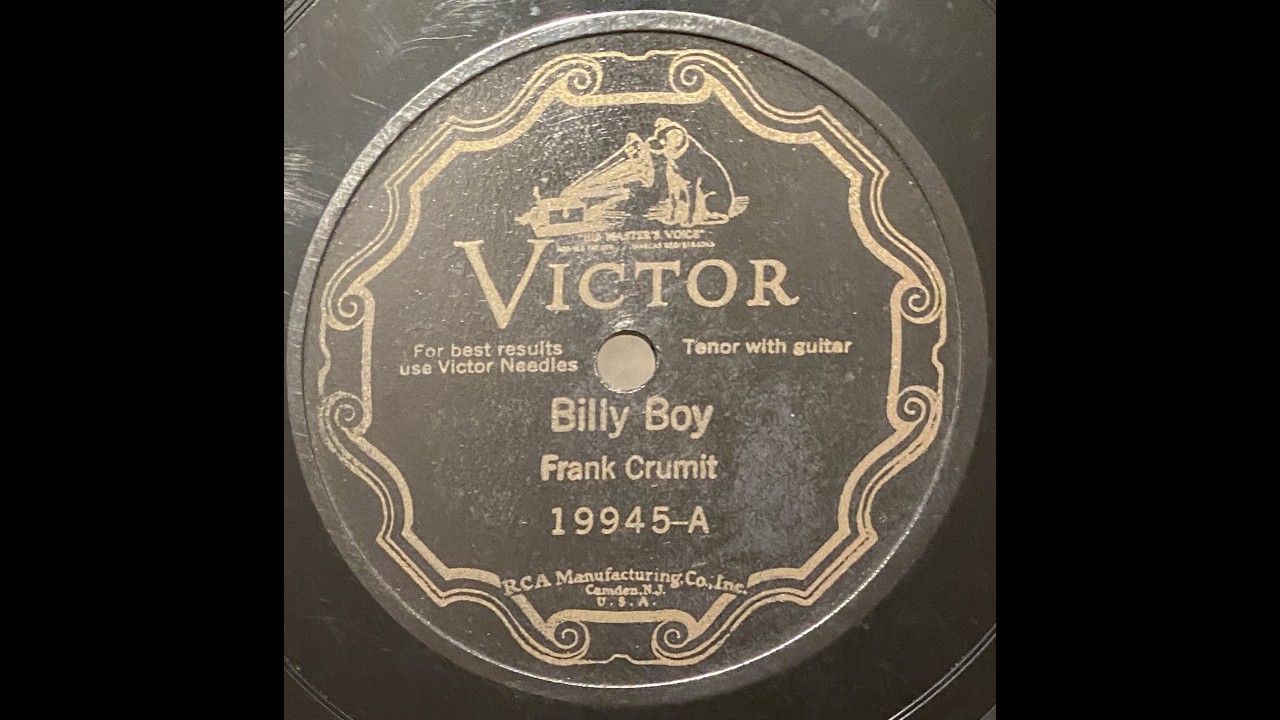 Frank Crumit - Billy Boy