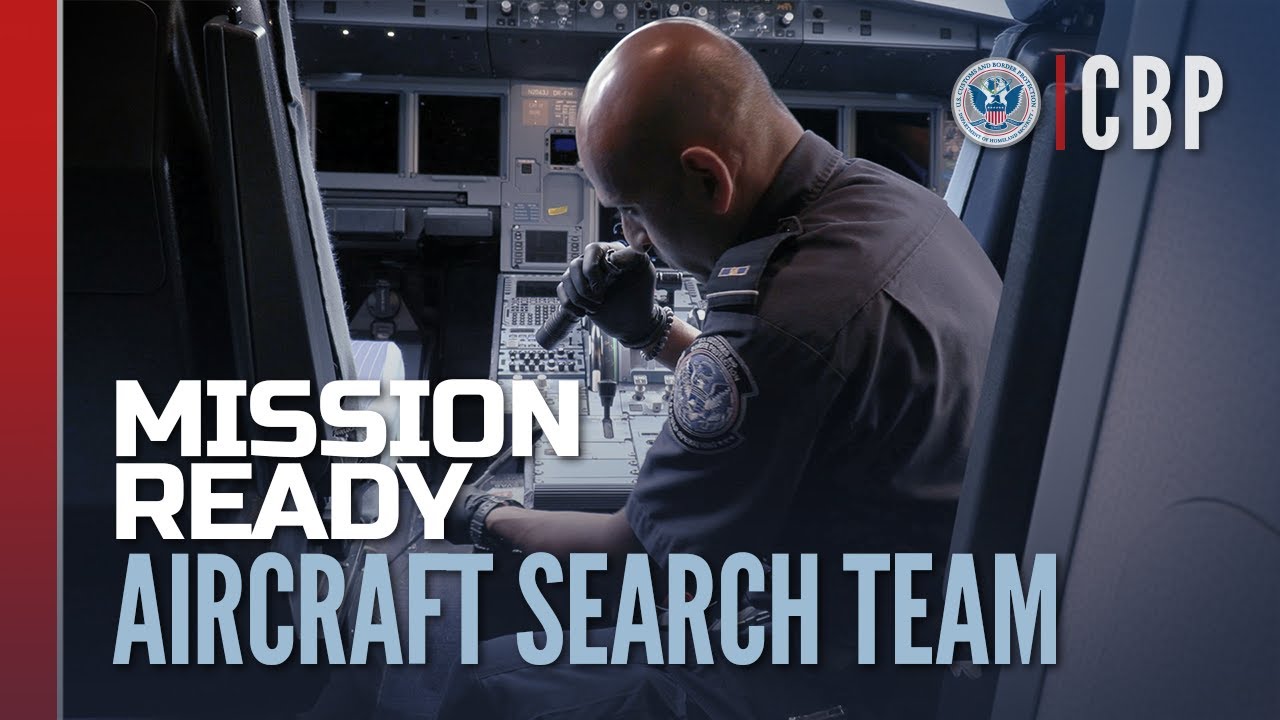 Narcotics and Contraband Aircraft Search Team  | CBP Mission Ready