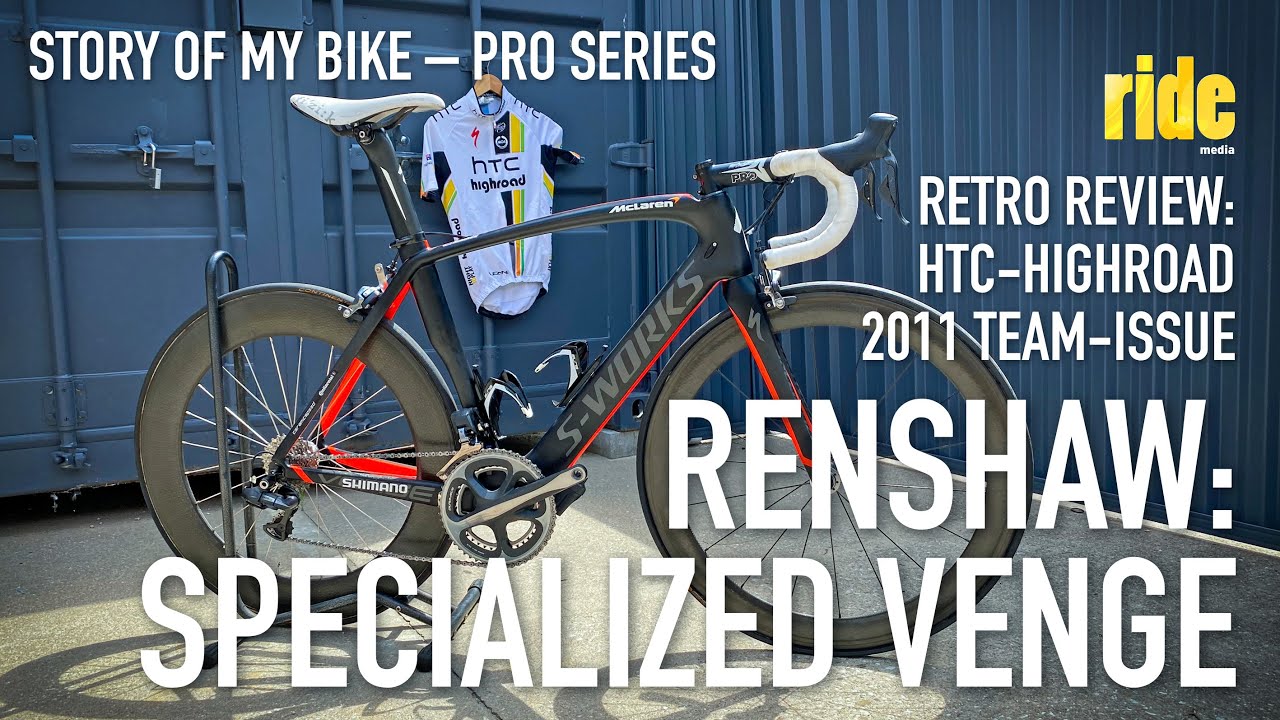 Mark Renshaw and his 2011 HTC Highroad team-issue Specialized Venge (Story of my bike, pro series)
