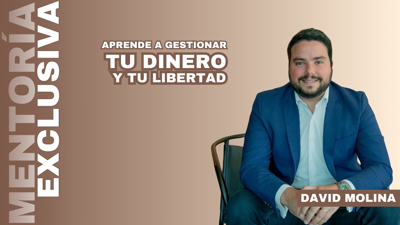 Cómo ORGANIZAR tus FINANZAS y EMPEZAR a AHORRAR | Mentoría con David Molina (Educación Financiera)