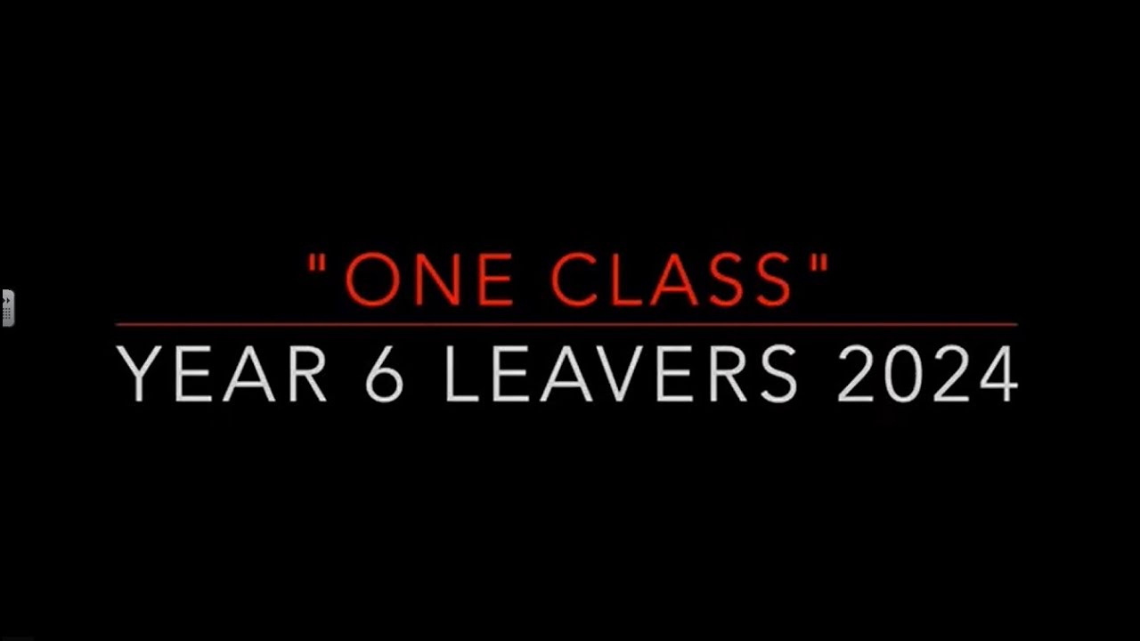 One Class (music by Calvin Harris & Dua Lipa) - Year 6 Frodsham CE Leavers' Song 2024