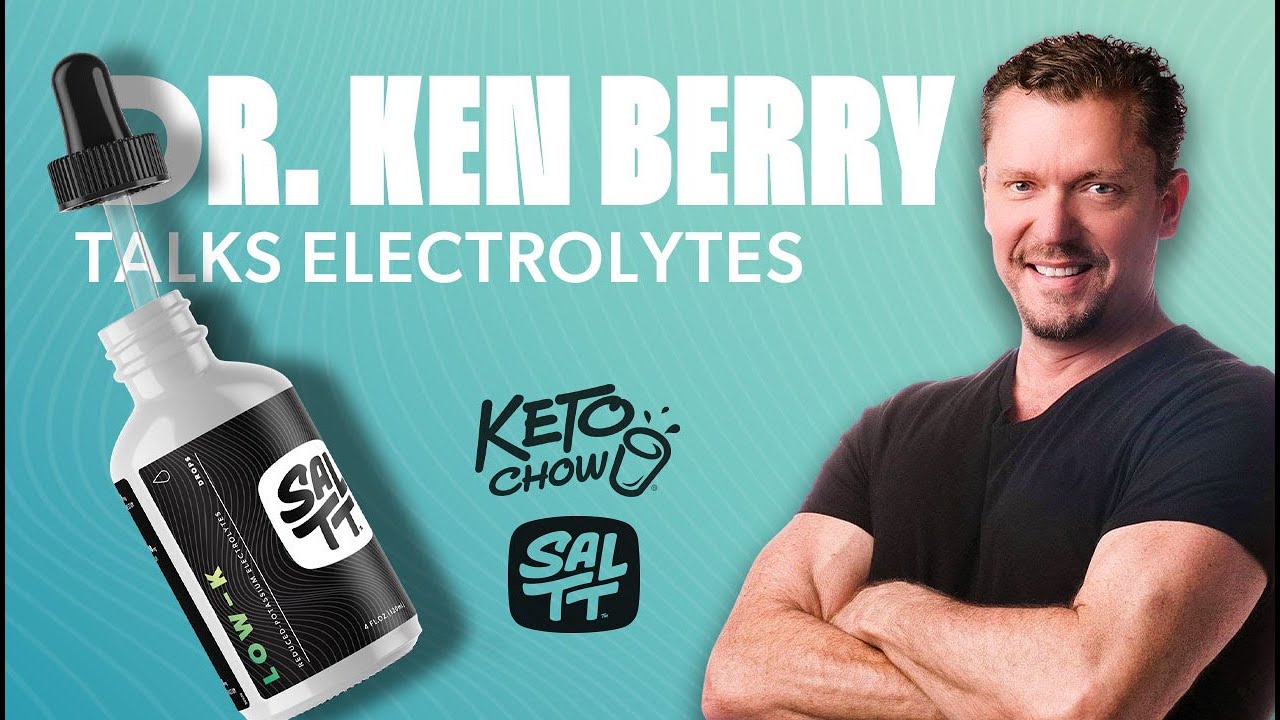 Rozmowa z dr. Kenem Berrym o elektrolitach SALTT | Keto Chow