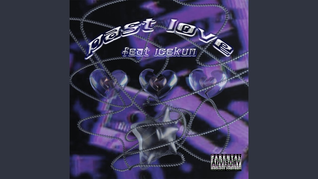 past love (feat. Icekun)