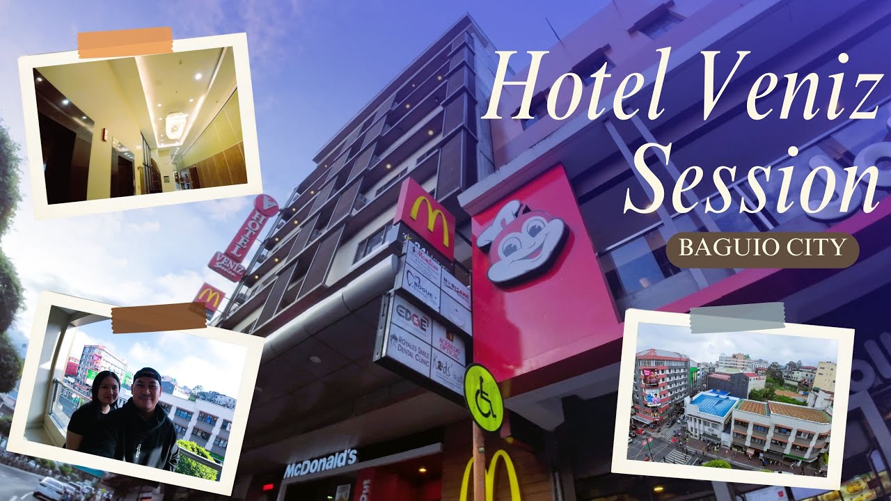 Hotel Veniz Session Road Baguio City