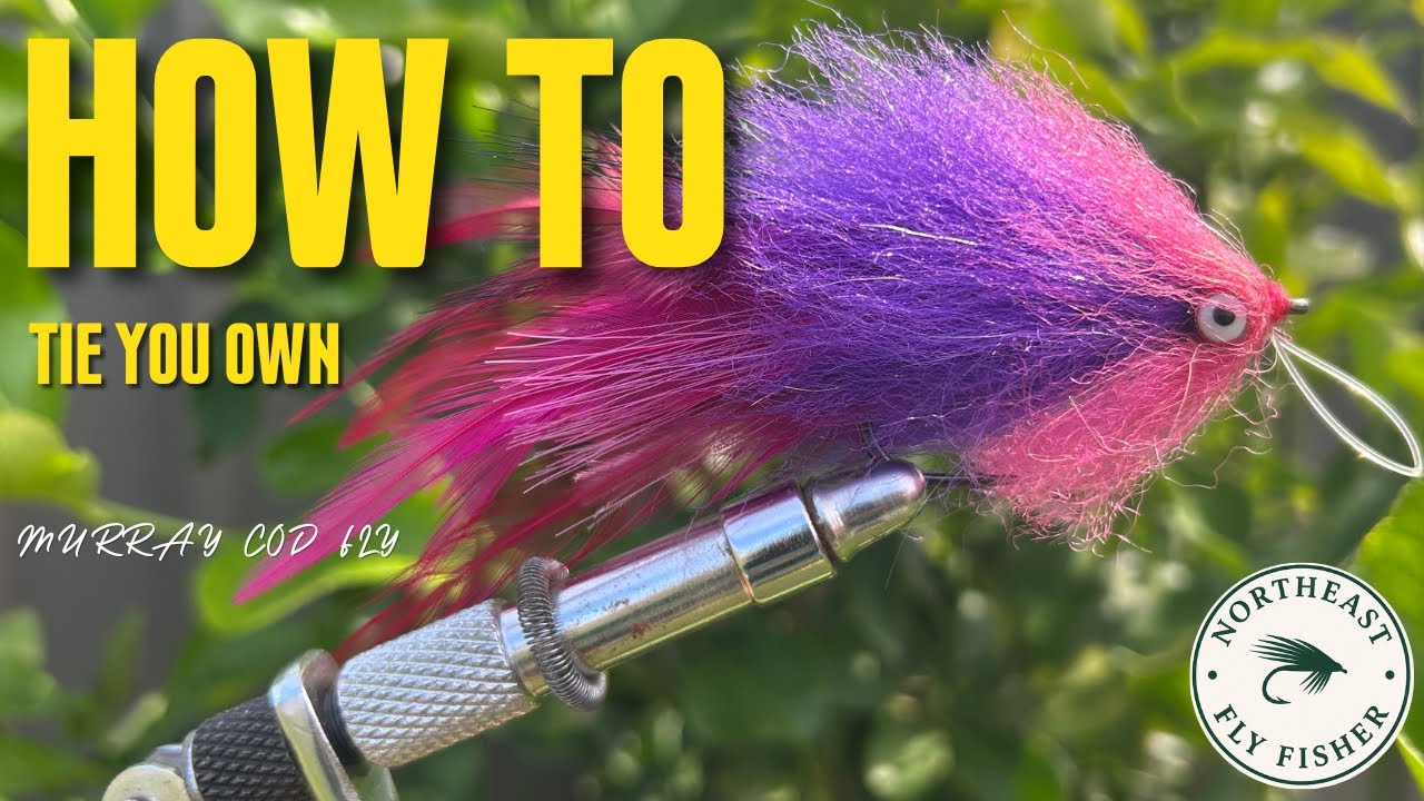 NORTHEAST FLYFISHER : HOW TO TIE MURRAY COD FLY 