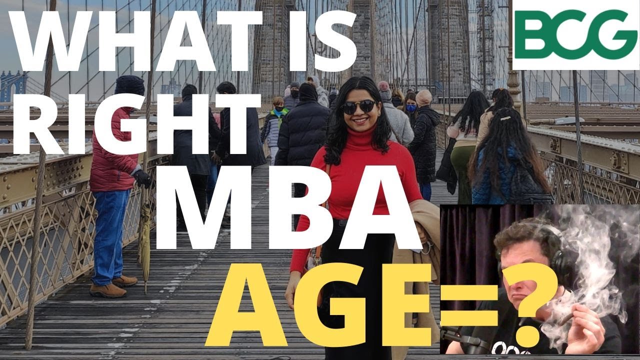 What is Right AGE to do Your MBA 🤔 (Ex-BCG, ISB MBA)