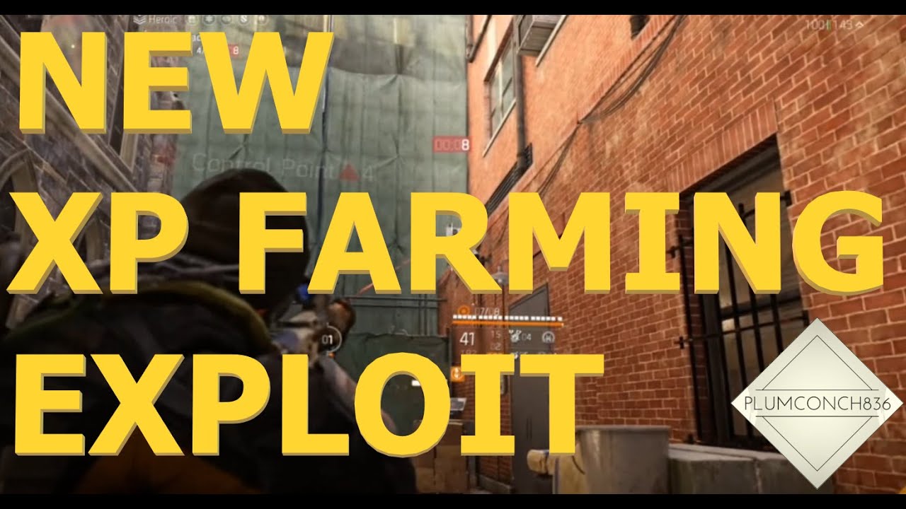 The Division 2 - NEW XP FARMING EXPLOIT / GLITCH - 500K+ XP fast!! Plums EASY XP Farm IS BACK!!