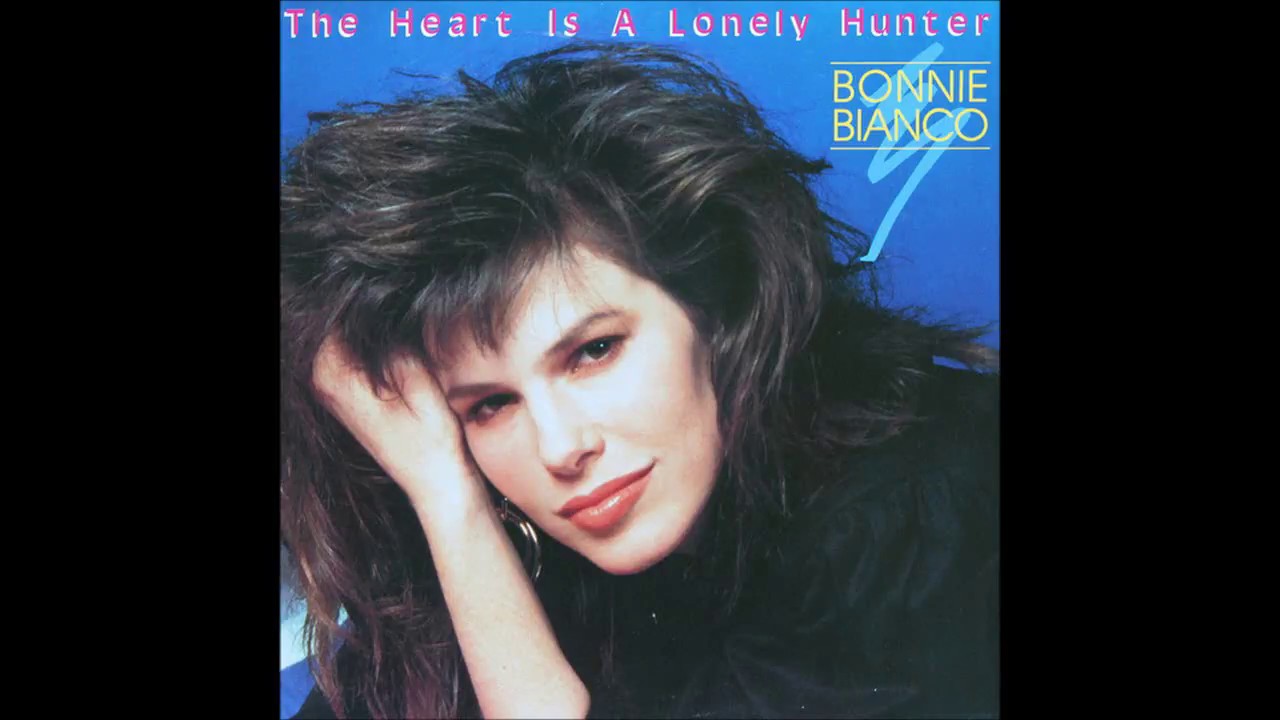 Bonnie Bianco - 1987 - The Heart Is A Lonely Hunter - U.S. Dance Mix