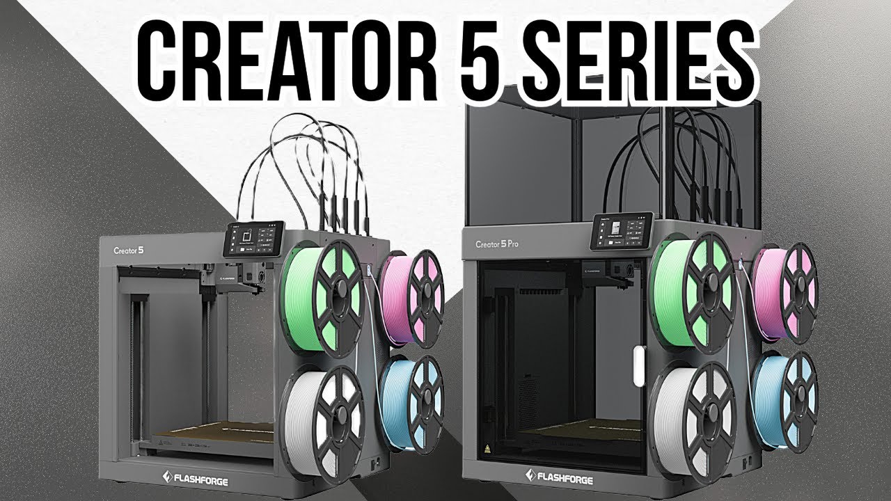 Flashforge Reveals Creator 5/5 Pro  Toolchanger 3D Printers
