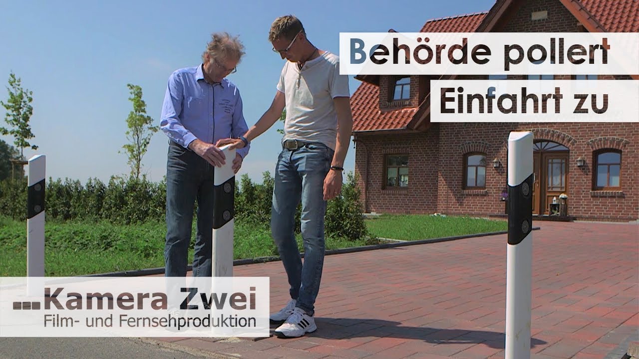 Behörde baut Hauseinfahrt zu – Drei Pfosten. Zwei Streithähne. Eine Einfahrt