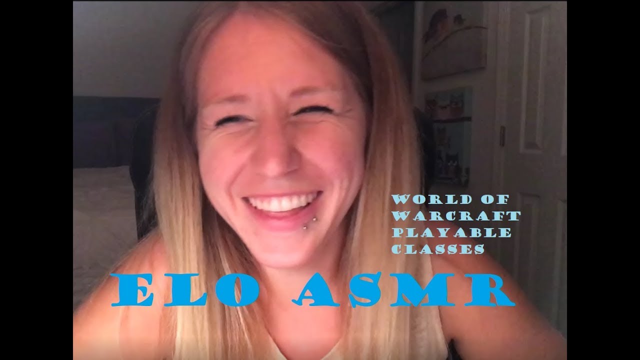ASMR - WoW Playable Classes Explanation (world of warcraft)