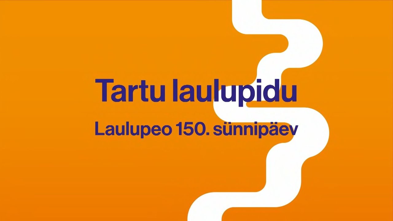 Tartu laulupidu 2019 – Laulupeo 150. sünnipäev