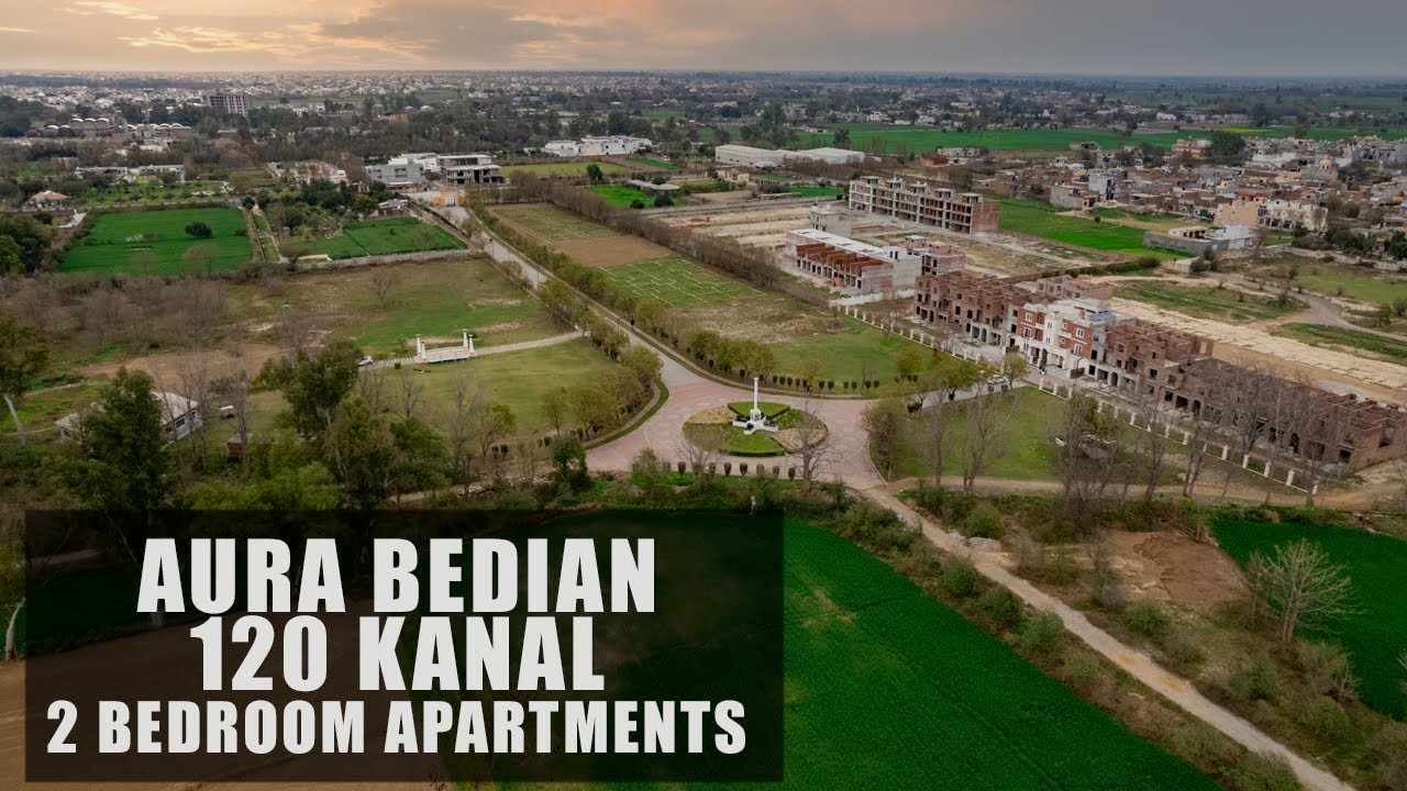 AURA Bedian 120 Kanal Residential Apartments I 2 Bedroom Apartments I Bedian Road, Lahore - Pakistan