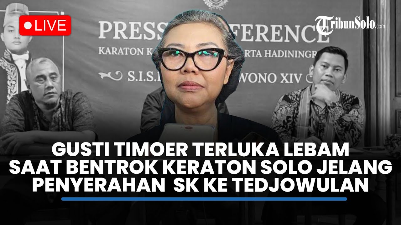 🔴LIVE : Gusti Timoer Terluka Lebam Saat Bentrok Keraton Solo Jelang Penyerahan SK ke Tedjowulan