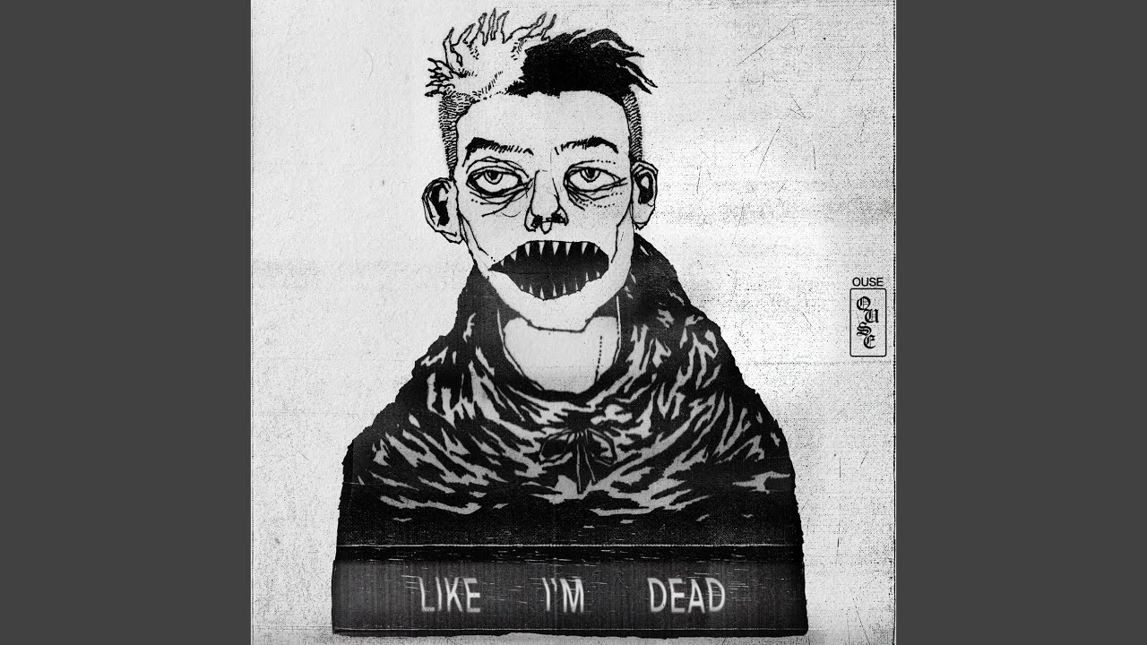 Like I'm Dead
