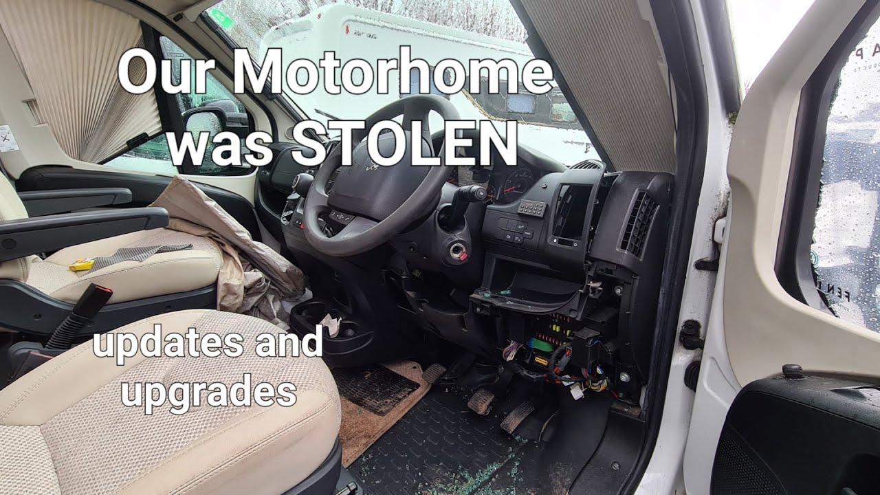 Stolen motorhome, recovered, update and upgrades