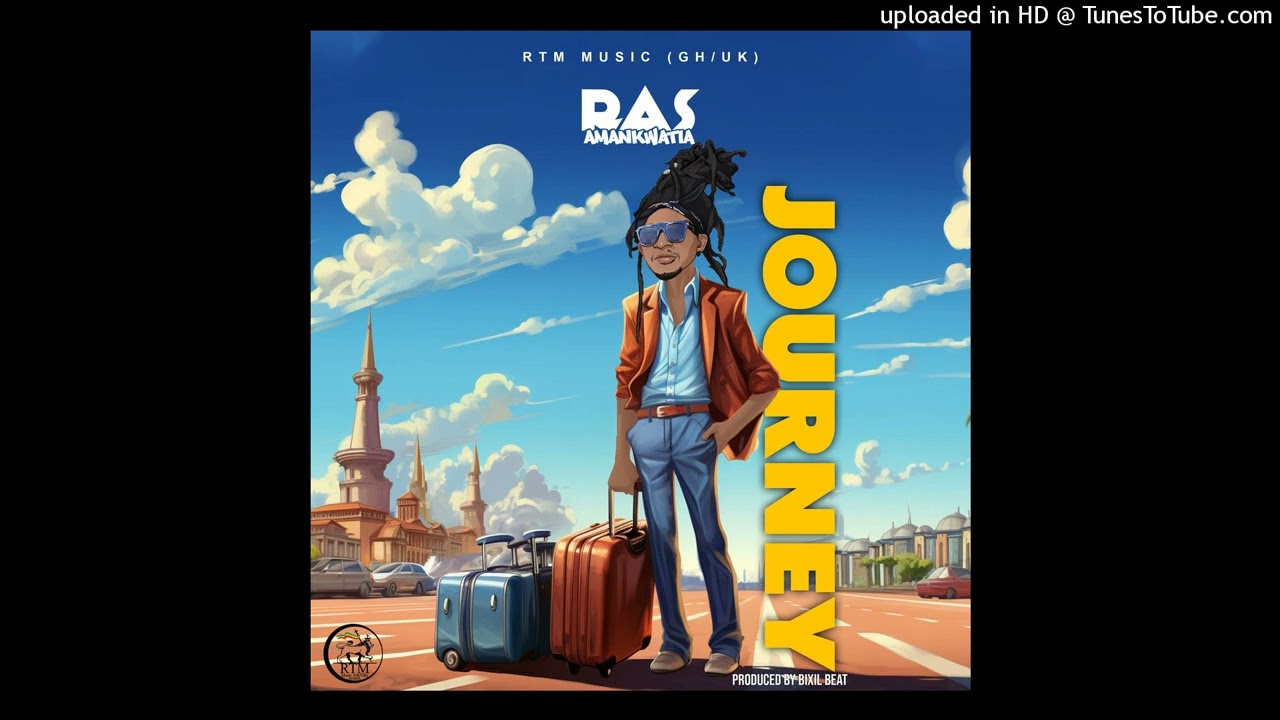 Ras Amankwatia -  Journey (Prod By J Bixil)