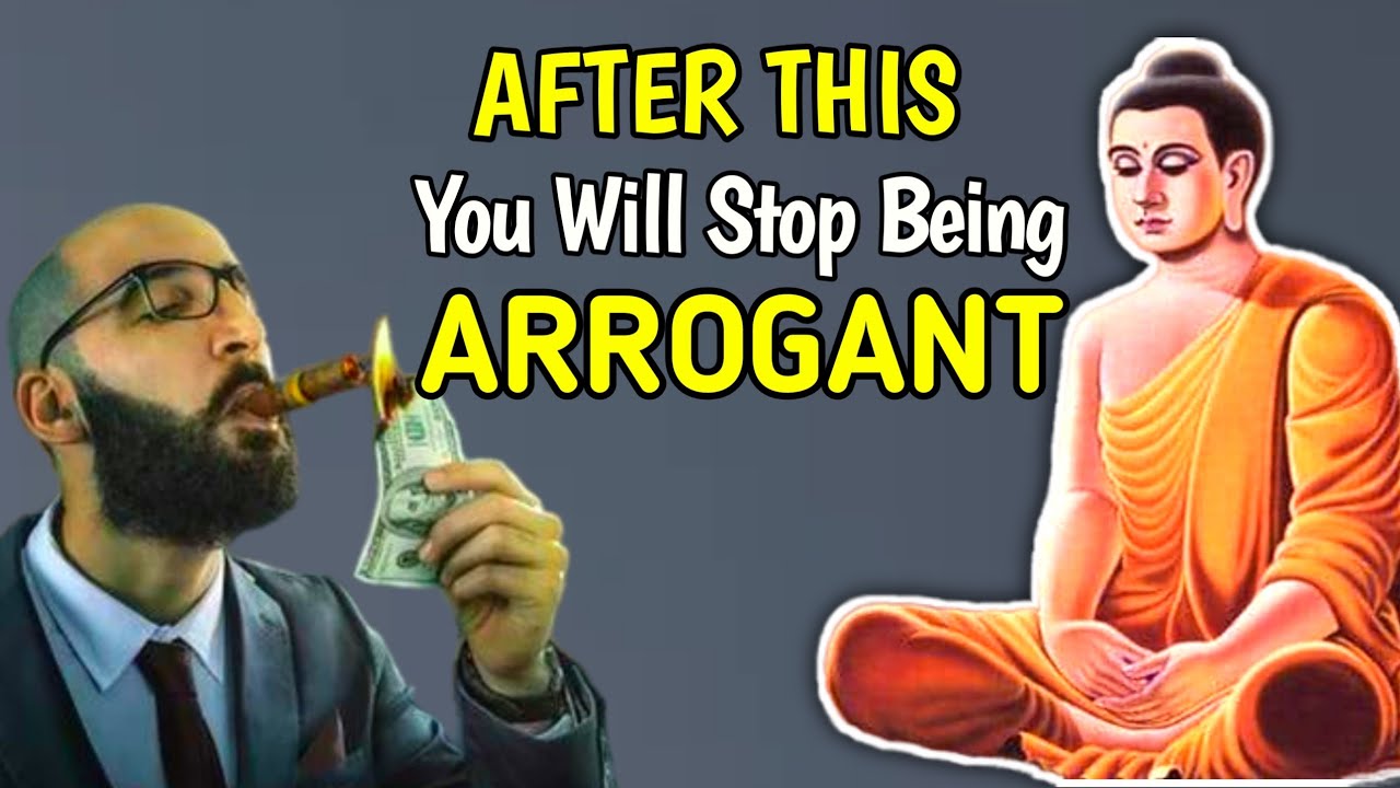 How to stop being Arrogant? | You Will Stop Being Arrogant | Buddhist Story On Arrogance