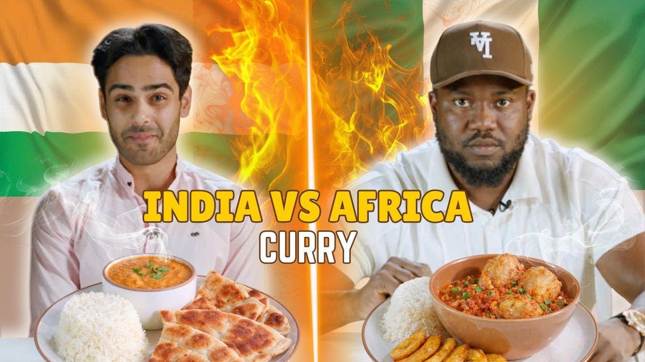 India vs Africa: We Try Each Others Curry ⎹ Taste Wars